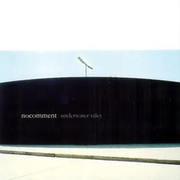 Underwater Tales von No Comment – Album Cover