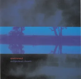 Antipodean Dream von Oneironaut – Album Cover