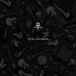 To be Continued... von TRiDENT – Album Cover