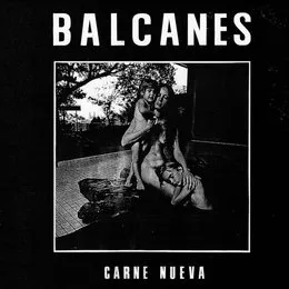 Carne nueva von Balcanes – Cover