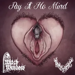 Pay It No Mind von Witch Window – Album Cover