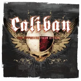 The Opposite From Within von Caliban – Album Cover