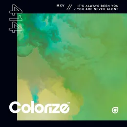 It’s Always Been You / You Are Never Alone von MXV – Cover