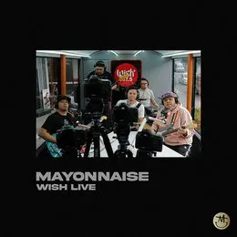 Wish Live von Mayonnaise – Album Cover