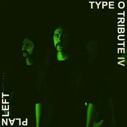 Type O Tribute IV von Planleft – Album Cover