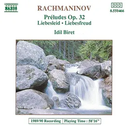 13 Preludes, op. 32 / Kreisler: Liebesleid and Liebesfreud von İdil Biret – Album Cover