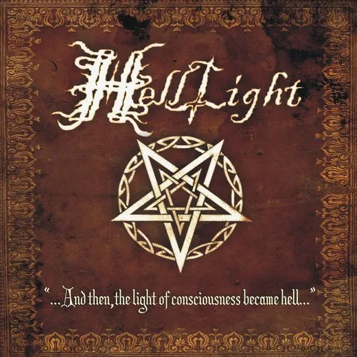 ...And Then, the Light of Consciousness Became Hell... von HellLight – Album Cover