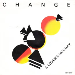 A Lover’s Holiday / The End von Change – Cover