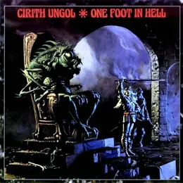 One Foot in Hell von Cirith Ungol – Album Cover