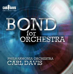Bond for Orchestra von Carl Davis – Cover