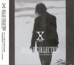 BALLAD COLLECTION von X JAPAN – Cover