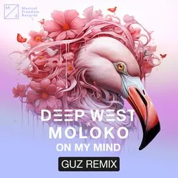 On My Mind (GUZ remix) von Deep West – Cover