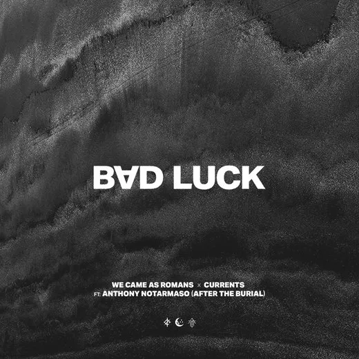 bad luck von Currents – Album Cover