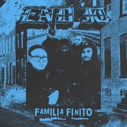 Familia Finito von End It – Cover
