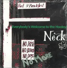 Everybody’s Welcome to the Hooley! von Neck – Album Cover