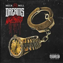 Dreams and Nightmares von Meek Mill – Album Cover