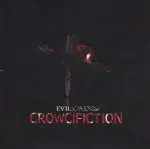 Crowcifiction von Evil Scarecrow – Album Cover