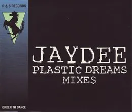 Plastic Dreams von Jaydee – Cover