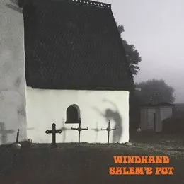 Windhand / Salem's Pot von Windhand – Cover