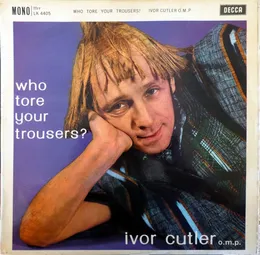 Who Tore Your Trousers? von Ivor Cutler – Album Cover