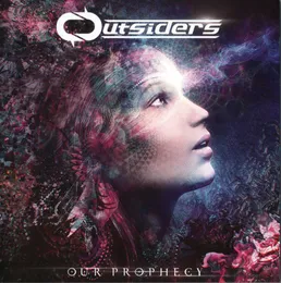 Our Prophecy von Outsiders – Album Cover