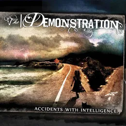 Accidents With Intelligence von The Demonstration – Album Cover