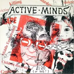 You Can Close Your Eyes to the Horrors of Reality... But They Won't Go Away von Active Minds – Cover