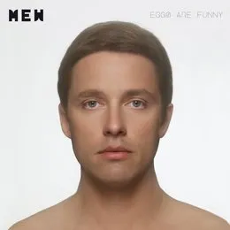 Eggs Are Funny von Mew – Cover