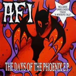 The Days of the Phoenix E.P. von AFI – Album Cover