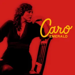 Deleted Scenes From the Cutting Room Floor von Caro Emerald – Album Cover
