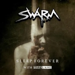 Sleep Forever von SWARM – Cover