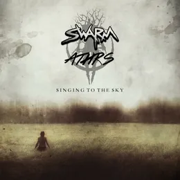 Singing to the Sky von SWARM – Cover