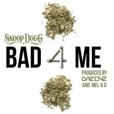 Bad 4 Me von Dae One – Cover