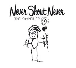 The Summer EP von Never Shout Never – Album Cover
