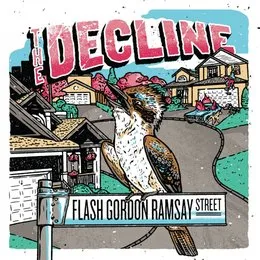 Flash Gordon Ramsay Street von The Decline – Album Cover