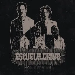 Non Serviam von Escuela Grind – Cover