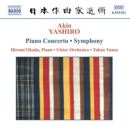Piano Concerto / Symphony von 矢代秋雄 – Album Cover