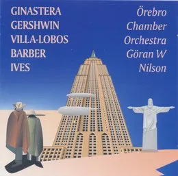 Ginastera / Gerswin / Villa-Lobos / Barber / Ives von Alberto Ginastera – Album Cover