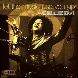 Let The Music Use You Up von Celeda – Album Cover