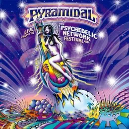 Live From the 7th Psychedelic Network Festival von Pyramidal – Album Cover