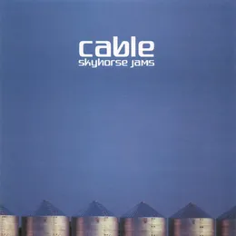 Skyhorse Jams von Cable – Album Cover