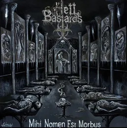 Mihi Nomen Est Morbus von Hell Bastards – Album Cover
