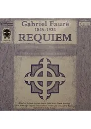Requiem & Cantique de Jean Racine - Cambridge Singers City of London Sinfonia John Rutter von John Scott – Album Cover