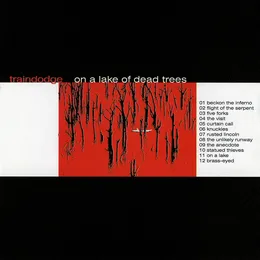 On a Lake of Dead Trees von Traindodge – Album Cover