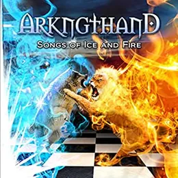 Songs of Ice and Fire von Arkngthand – Album Cover