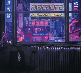 Her Demoversion von Hired.Life – Album Cover
