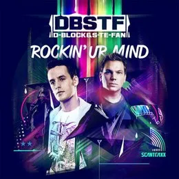 Rockin’ Ur Mind von D‐Block & S‐te‐Fan – Album Cover
