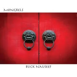 Mongrels von Mark Nauseef – Album Cover