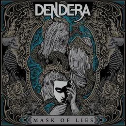Mask of Lies von Dendera – Album Cover