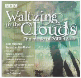 Waltzing in the Clouds: The Music of Robert Stolz von Julia Migenes – Album Cover